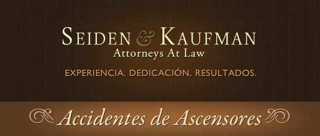 Elevator Accidents Seiden and Kaufman Attorneys at Law